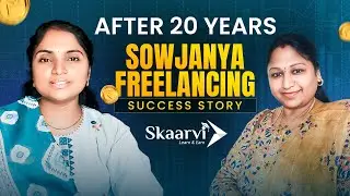 20 Years Tarvatha Career Ela Start Chesindhi? | Sowjanya Skaarvi Success Story