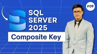 Composite Key Explained with Examples | Sql Server 2025 | Hindi/Urdu | #09