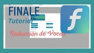 Finale tutorial (Reducción de Voces)