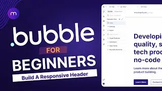 Bubble.io Landing Page Tutorial 2026: How to Build a Responsive Header (Step-by-Step)