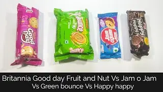 Britannia good day fruit and nut Vs Jam o jam Vs Green Bounce Vs Happy happy