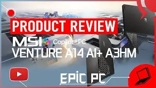 MSI Venture A14 AI+ A3HM AMD Ryzen AI 7 OLED 14