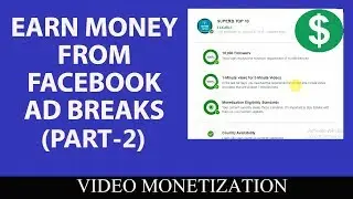 How to monetize Video on Facebook | Set Up Earnings | Facebook Ad Breaks