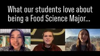 Food Science Students Love Their Major!