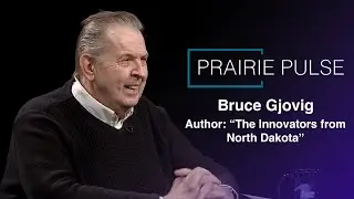 Prairie Pulse: Bruce Gjovig and Artifact Spotlight: State Hospital
