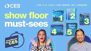 CES 2026 Show Floor Must-Sees