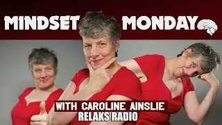 Mindset Monday 111 with Caroline Ainslie and Jane Malyon