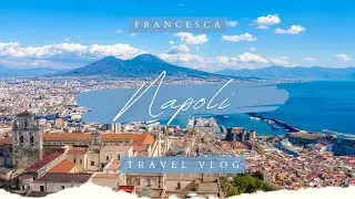 Travel Diary // Napoli, Italy