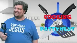 Cooking with PattyNest