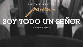 Jotandjota - Soy Todo Un Se&ntilde;or