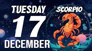 SCORPIO ♏ Daily HOROSCOPE ❤ December 17, 2024 🔮 YOU WILL RECEIVE A SIGNIFICANT SUM OF MONEY💰