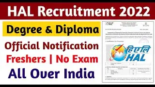 HAL Recruitment 2022 | Fresher Eligible | Diploma / B.Tech |  All India Apply  @MechEngg Talks