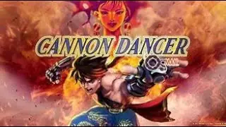 Cannon Dancer Osman Part 1