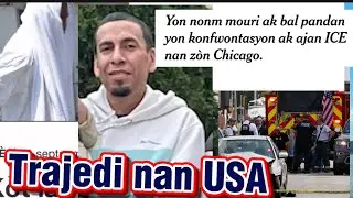 GRO TRAJEDI NAN CHICAGO/ DEP&Ograve;TASYON DOMINIKEN AYISYEN E LOT VOL SOU AYITI UPDATE