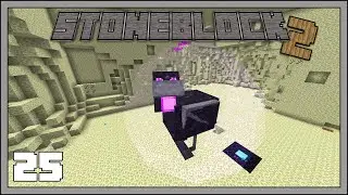 Stoneblock 2 - EP25 - Ender Chicken - Modded Minecraft 1.12.2