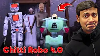 Chitti Robo 4.0 in Granny Legacy | Granny