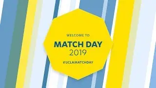 Match Day 2019 | David Geffen School of Medicine at UCLA