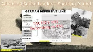 Tactics 101 - Defending in ASL