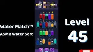 Water Match Level 45 | ASMR Water Sort Puzzle 🧠💧 Relaxing Brain Game | Mini Boss