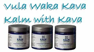 Vula Waka Kava Review - Kalm With Kava