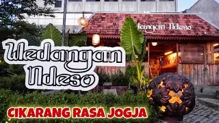 WEDANGAN NDESO CIKARANG | RESTO JAWA YANG NUANSA NYA JOGJA BANGET | KULINER CIKARANG BEKASI