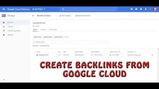 How to Get Your Own Backlinks from Google Cloud