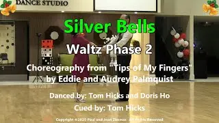 Silver Bells (using choreography from Tips of My Fingers)