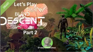 Blind Descent - Demo - Part 2