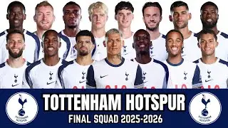 TOTTENHAM HOTSPUR Final Squad Comparison 2025-26 | Players, Countries & Position