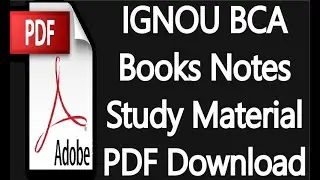 IGNOU BCA Books Notes Study Material in PDF 1st 2nd 3rd Year All Semester