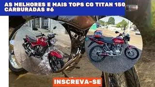 as melhores e mais tops cg Titan 150 carburadas #6