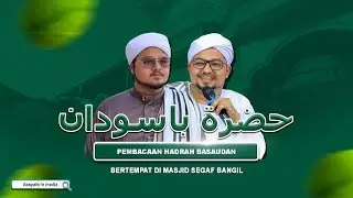 🔴LIVE HADRAH BASAUDAN I BERTEMPAT DI MASJID SEGAF JL. KERSIKAN GG III BANGIL