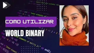 Tutorial World Binary