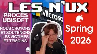 Finalit&eacute; du proc&egrave;s Ubisoft, licenciements Microsoft (encore?) et nouvel Animal Crossing ??