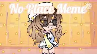 No place meme &bull;background by Melliemello&bull;
