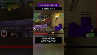 🏆 ItzDuckX made the advancement A Seedy Place