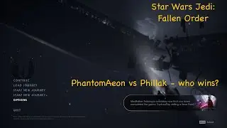 Star Wars Jedi Fallen Order PhantomAeon vs Phillak