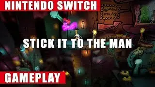 Stick It To The Man Nintendo Switch Gameplay