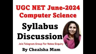 UGC NET Computer Science Syllabus Discussion|UGC NET Exam 2024 | UGC NET CSE Preparation|By Chealsha