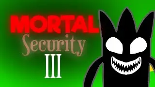 Mortal Security 3 - Full gameplay