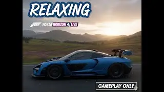 Relaxing Forza Horizon 4 Live | Gameplay Only
