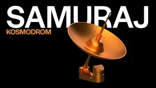 Kosmodrom - Samuraj