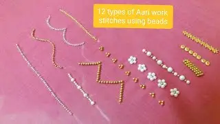 12 types of aari work stitches using beads