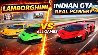 Lamborghini car in ALL Indian GTA Games 😱🔥 | Real Power Test