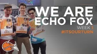 We Are Echo Fox LCS Summer 2018 Week 1