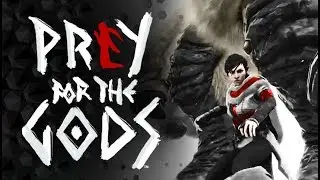 Praey for the Gods - Colossal Impressive and Artistic - Indie Spotlight #5