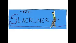 The Slackliner