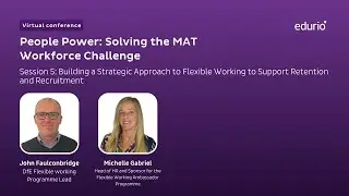 People Power 2025 | Session 5: Building a Strategic Approach to Flexible Working
