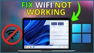 Fix WiFi Not Working Or Showing In Windows 11 (EASY FIX)