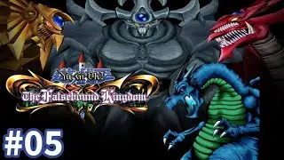 Everything Has 3000 HP | Yu-Gi-Oh! The Falsebound Kingdom Super Randomizer Nuzlocke Ep: 05